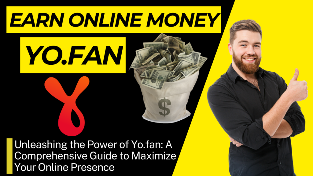 earn online money from yo.fan